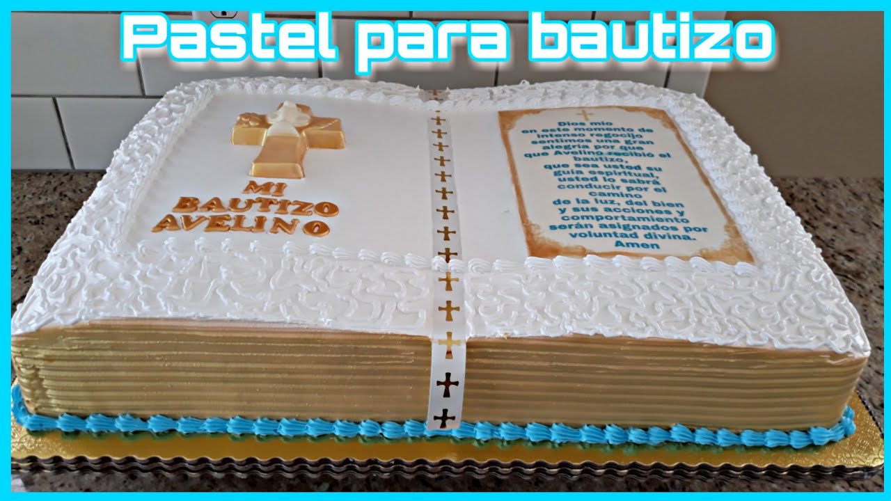PASTEL DE UNA PLANCHA PARA 100 PERSONAS EN FORMA DE BIBLIA PARA BAUTIZO