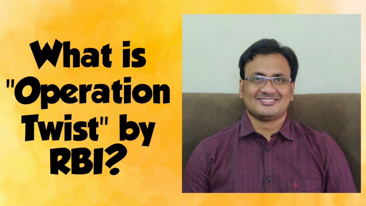 What is Operation Twist? | Indian Economy for UPSC by Suresh Sir | UPSC | RBI GRADE B