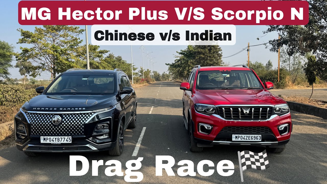 Mahindra Scorpio N vs MG Hector plus :Drag race🏁|| कोन है Real Daddy?👑