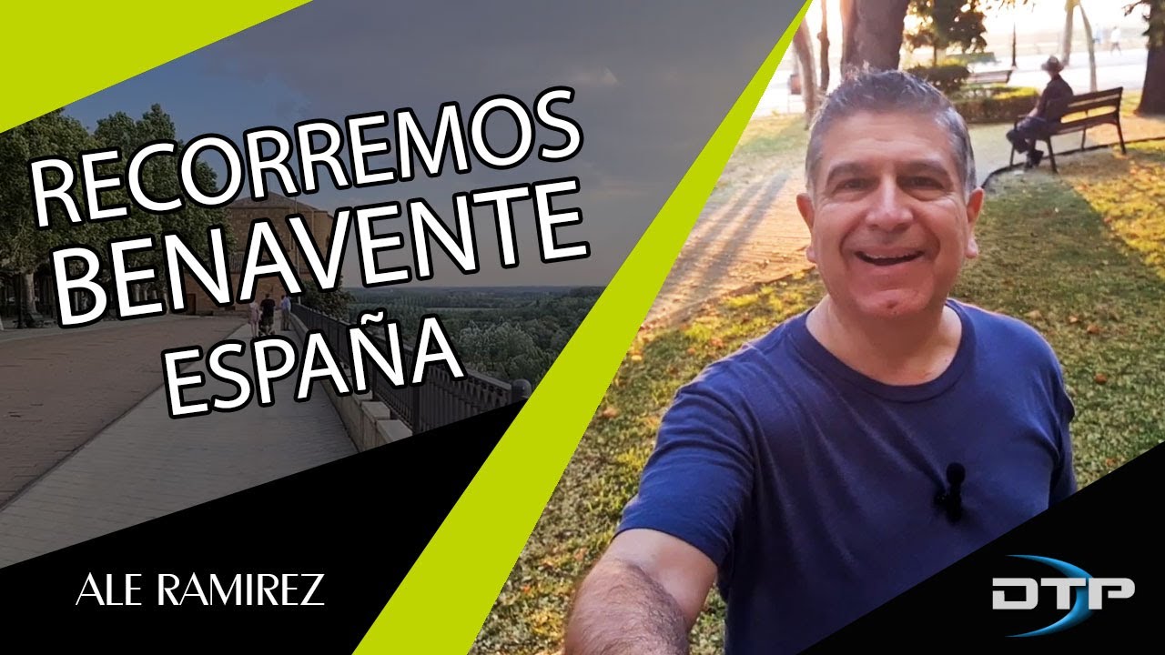 Benavente - Antigua ciudad de Castilla y León - ESPAÑA