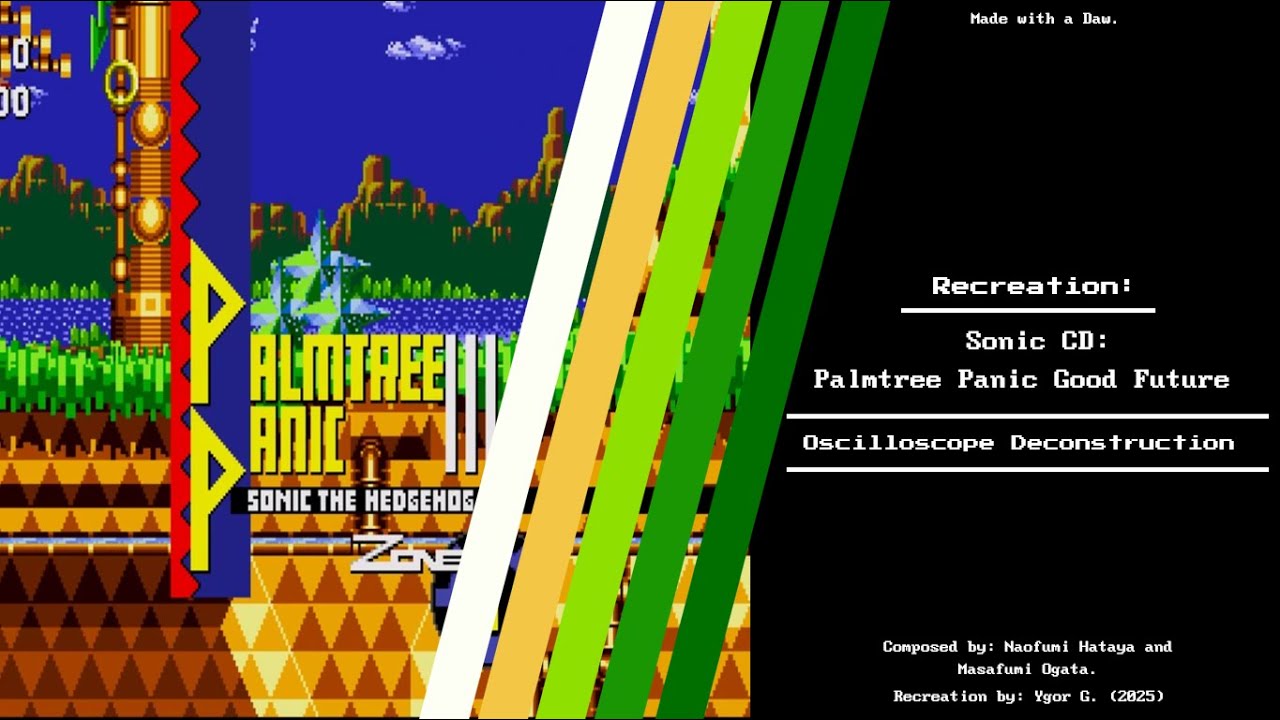Sonic CD - Palmtree Panic (Good Future mix) (Deconstruction/Breakdown) (Oscilloscope View)