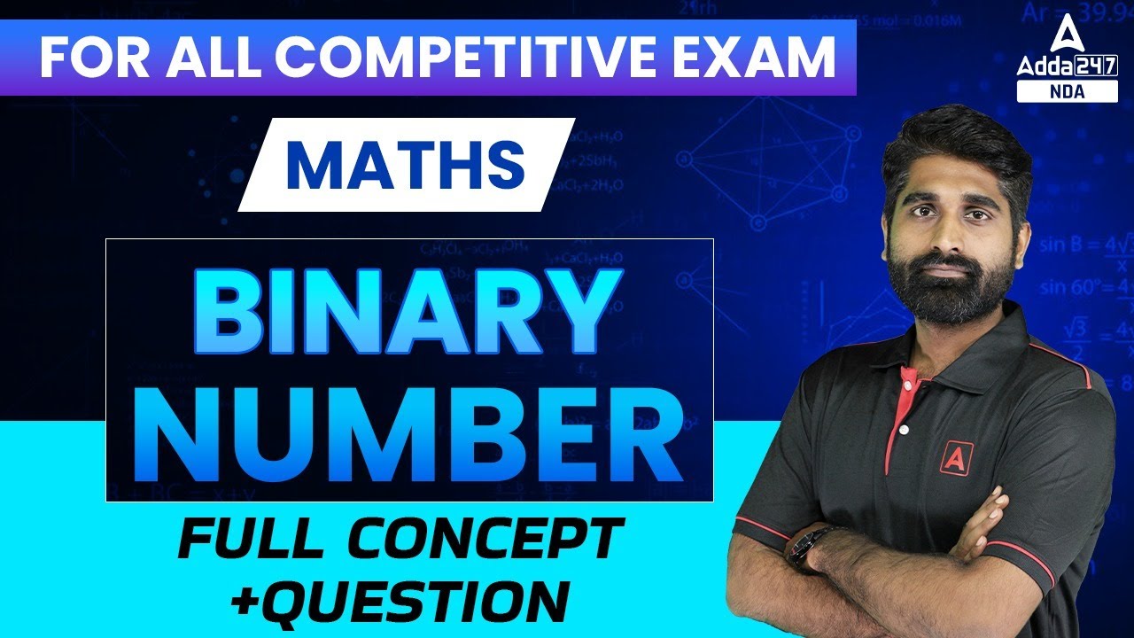 BINARY NUMBER | WHAT IS BINARY NUMBER ? | BINARY NUMBER FULL CONCEPT AND QUESTION | NDA 2023