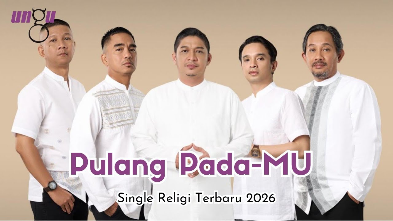 Pulang Pada-MU | Single Religi Terbaru Band Ungu