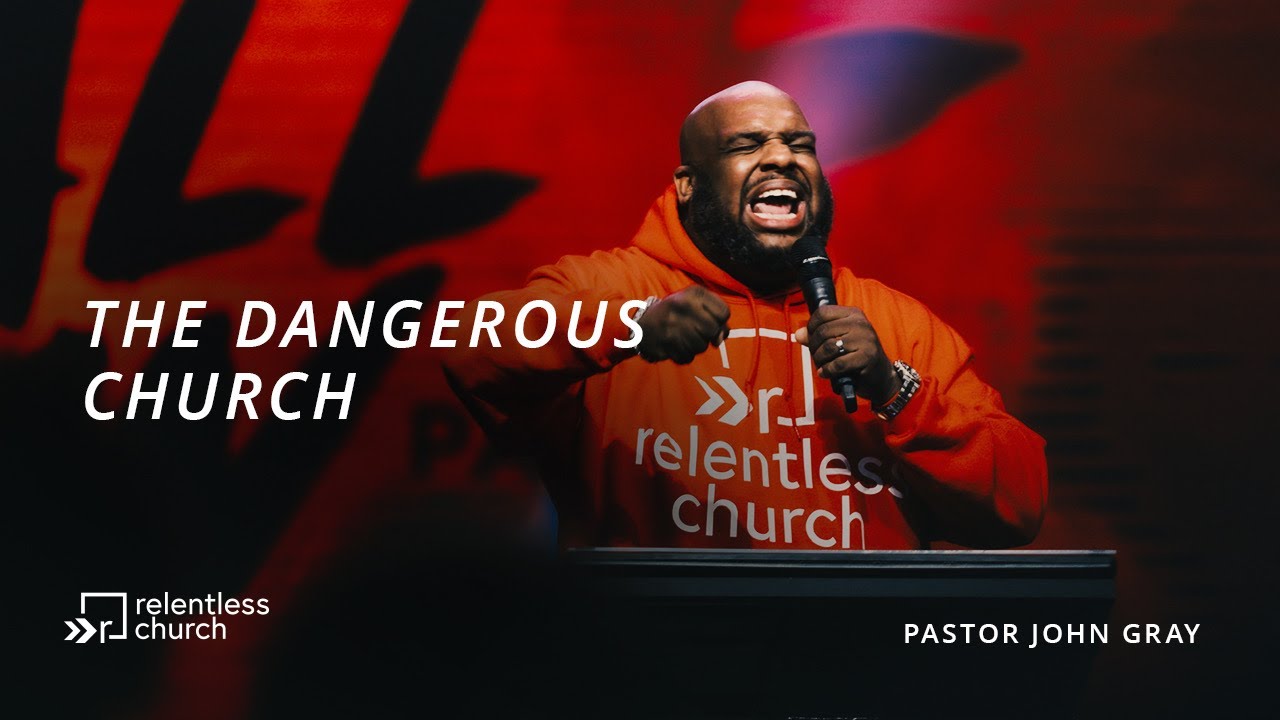 Dangerous Church | All In Series | Pastor John Gray