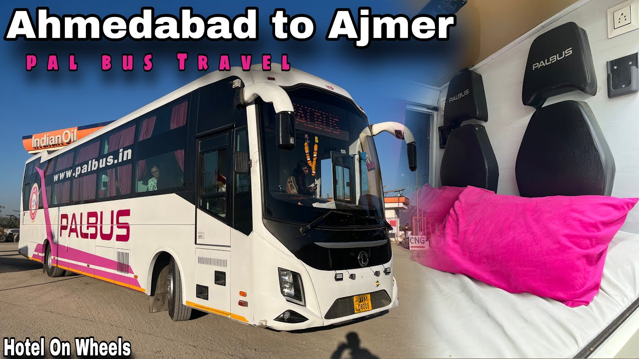 Ahmedabad to Ajmer Bus journey by Palbus Travel on board Washroom