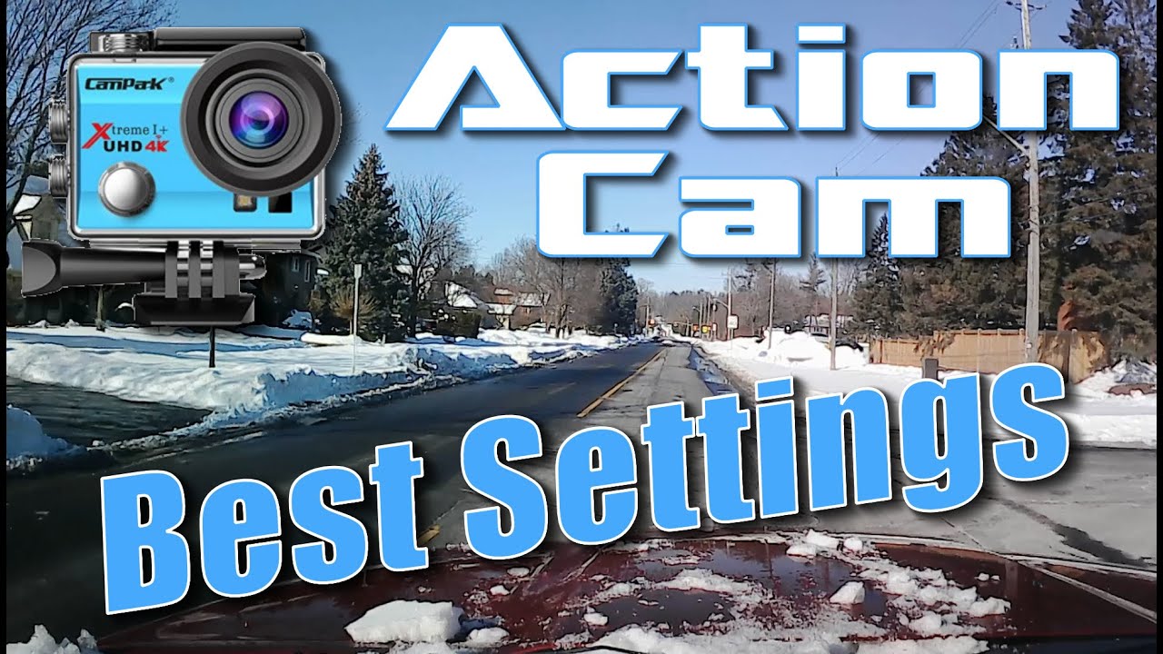 Best Settings For The Campark 4K Action Camera - Plus Another Update On The Snow Joe 22