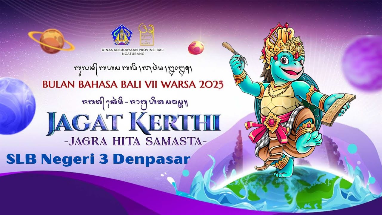 BULAN BAHASA BALI VII TAHUN 2025 - SLB Negeri 3 Denpasar