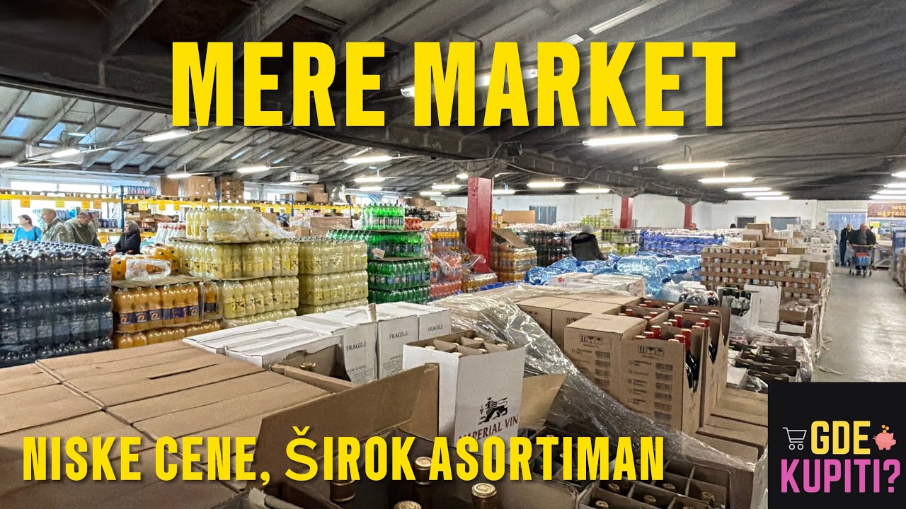 MERE market - niske CENE, širok asortiman, NOVI proizvodi, obilazak 🛒🛍️