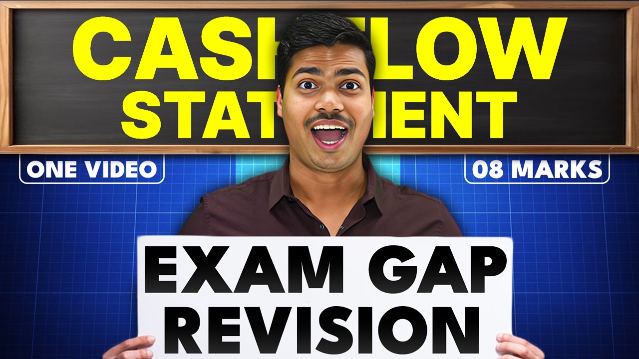 Cash Flow Statement | Final Exam Gap Revision for Class 12 Accounts Board exam 2026 | 8 Marks fixed