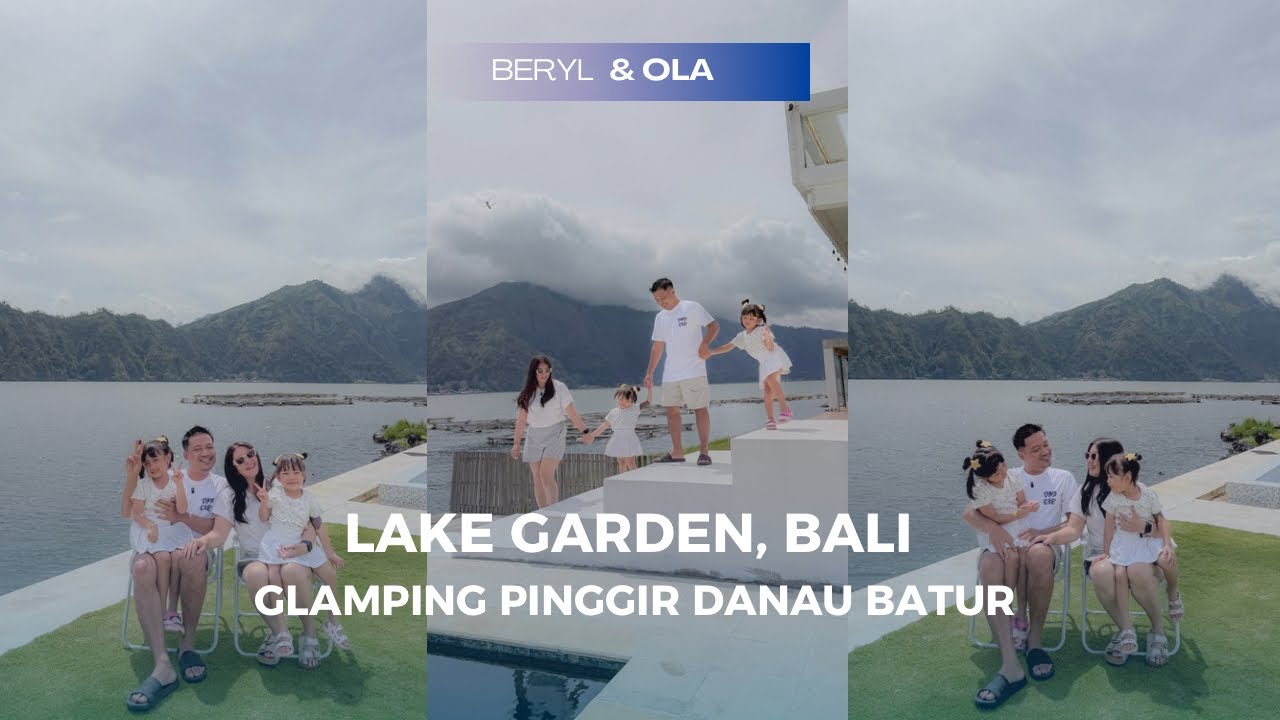 BALI 3. LAKE GARDEN BALI, DANAU BATUR, KINTAMANI, BALI
