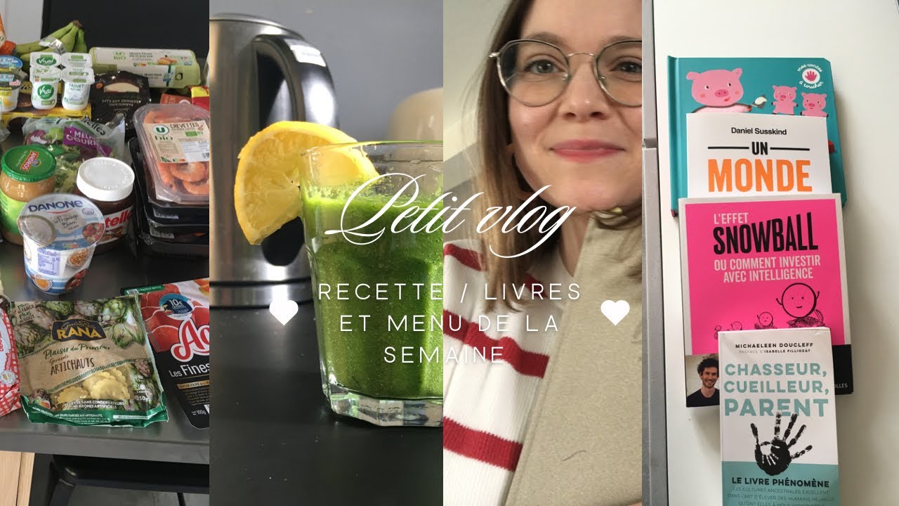 VLOG | Recette, achat de livres, et menu de la semaine