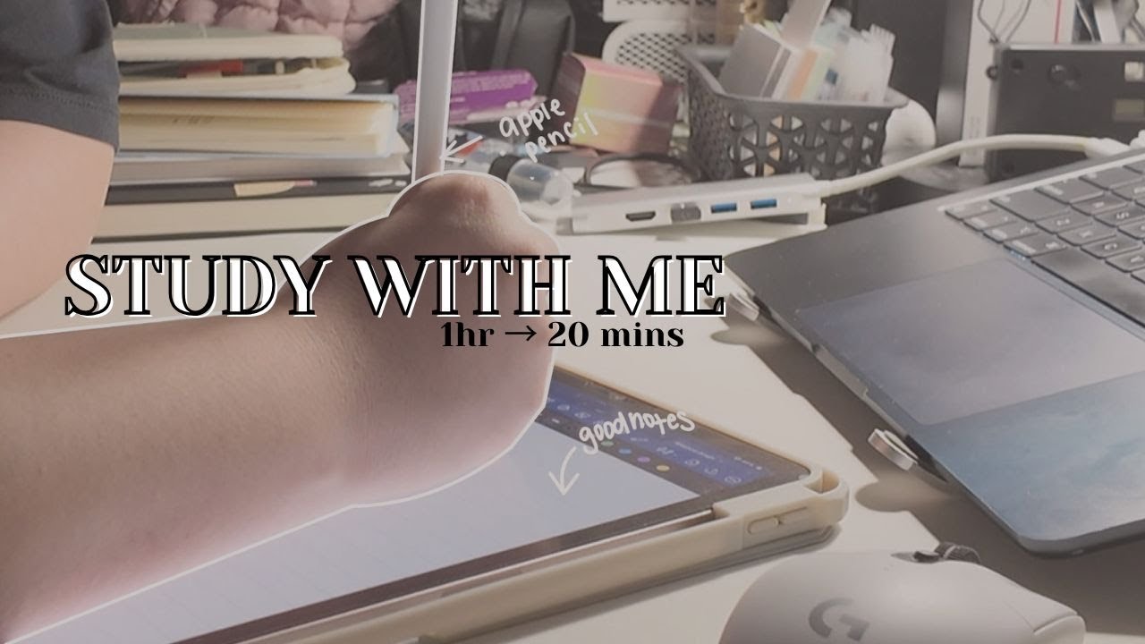 STUDY WITH ME 📖 1 hour to 20 minutes study session
