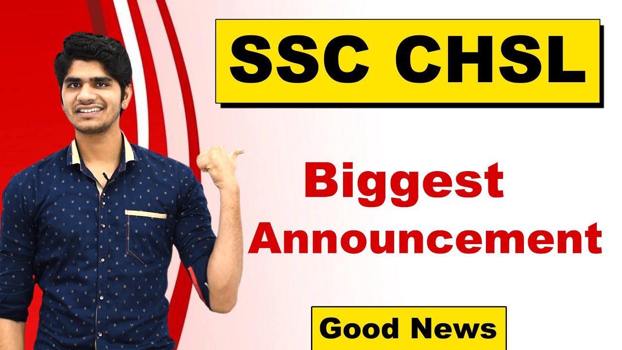 Biggest Announcement for SSC CHSL Exam 2020 | Good News | You Must Watch