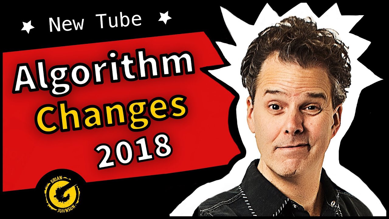 New YouTube Algorithm 2018
