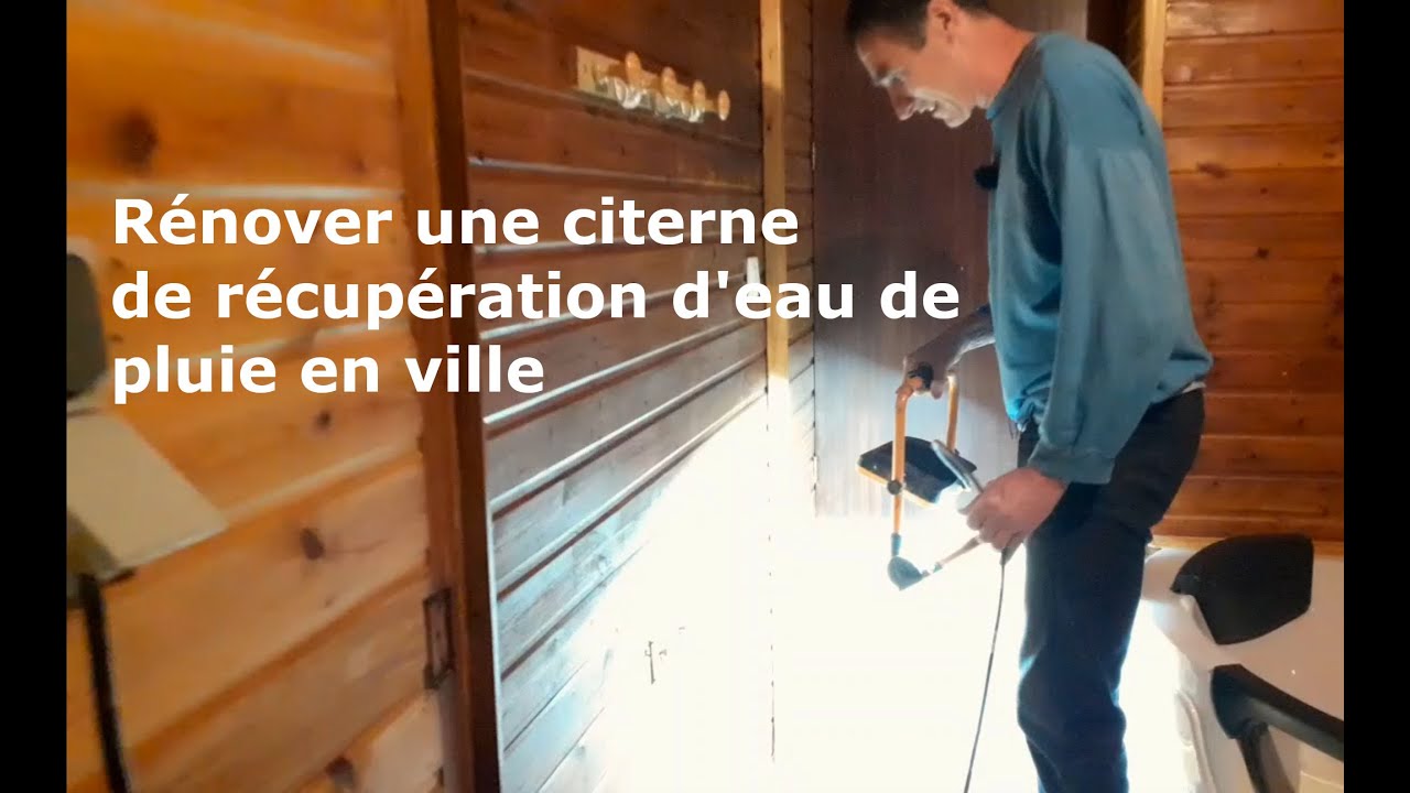 Rénover une citerne de récupération d'eau de pluie en ville