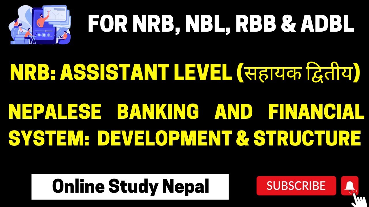 Nepalese Banking and Financial System: Development and Structure (Chapter 1)