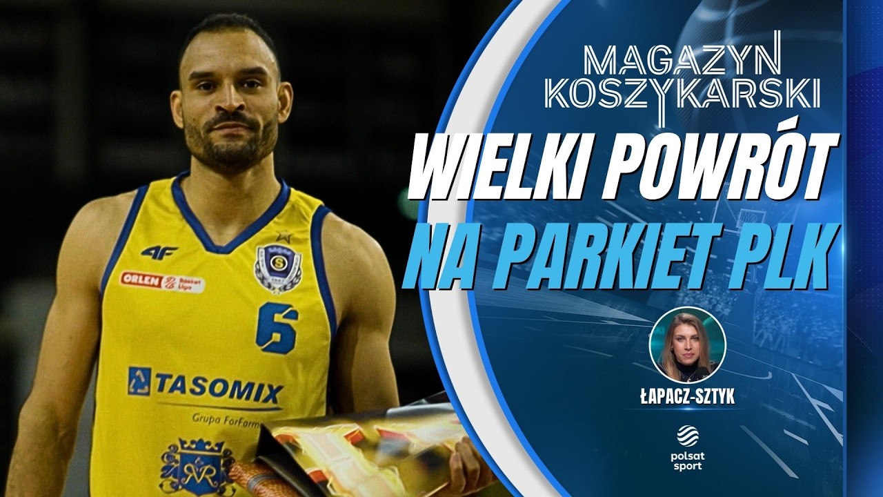 MAGAZYN KOSZYKARSKI: POWRÓCIŁ NA BOISKO PO BLISKO DWÓCH LATACH! DAVID BREMBLY ZNÓW NA PARKIECIE
