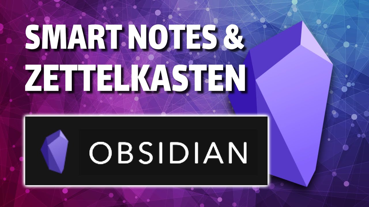 Введение в умные заметки с Obsidian и методом Зеттелькастена