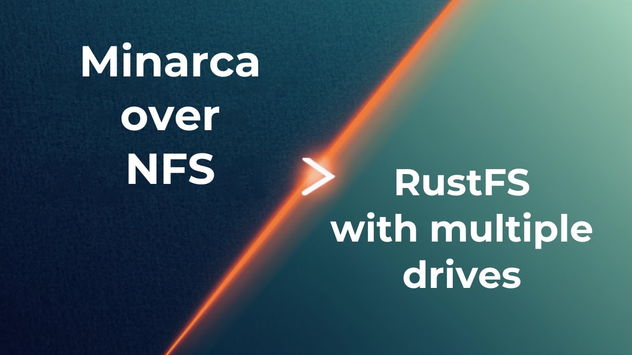 Minarca over NFS and RustFS with multiple drives