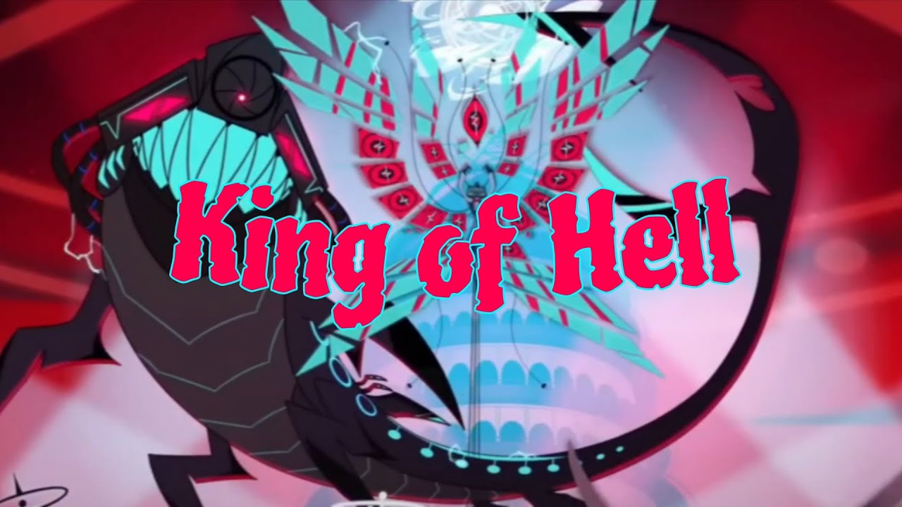 &bdquo;King of Hell&rdquo; official music video (hazbin hotel)