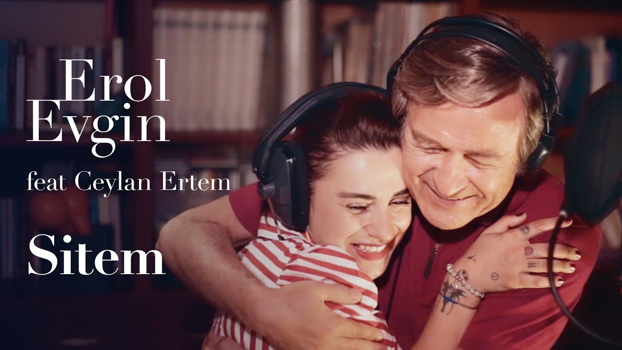 Erol Evgin feat. Ceylan Ertem - Sitem (Kamera Arkası | M&uuml;zik Video)