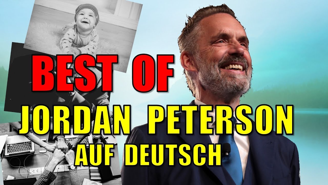 Jordan Peterson ✖️ Motivation und Weisheit ✖️ Prof. Jordan Peterson auf Deutsch