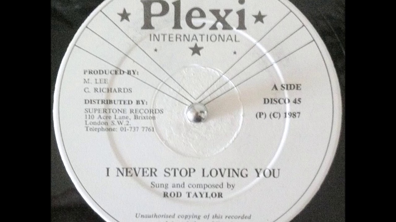 Rod Taylor - I Never Stop Loving You + Dub - 12