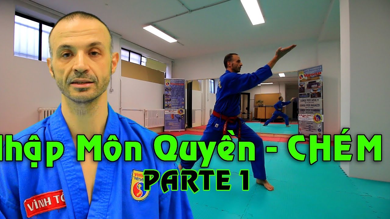 Nhập Môn Quyền - Parte 1 di 5 | VOVINAM TUTORIAL