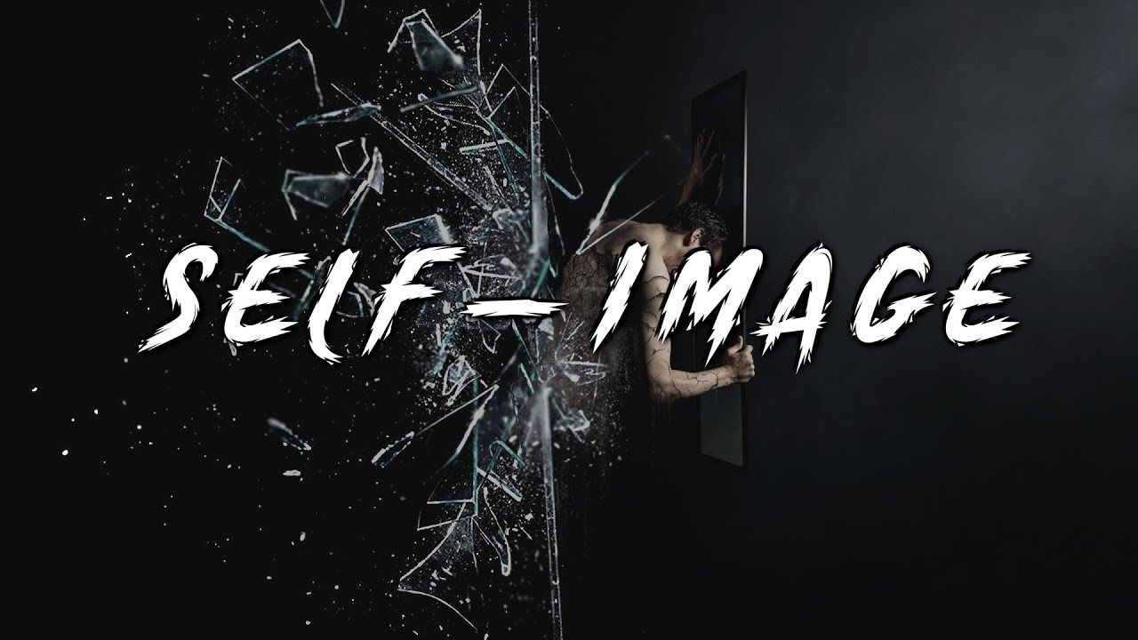 ALTER YOUR SELF-IMAGE TO ALTER YOUR LIFE