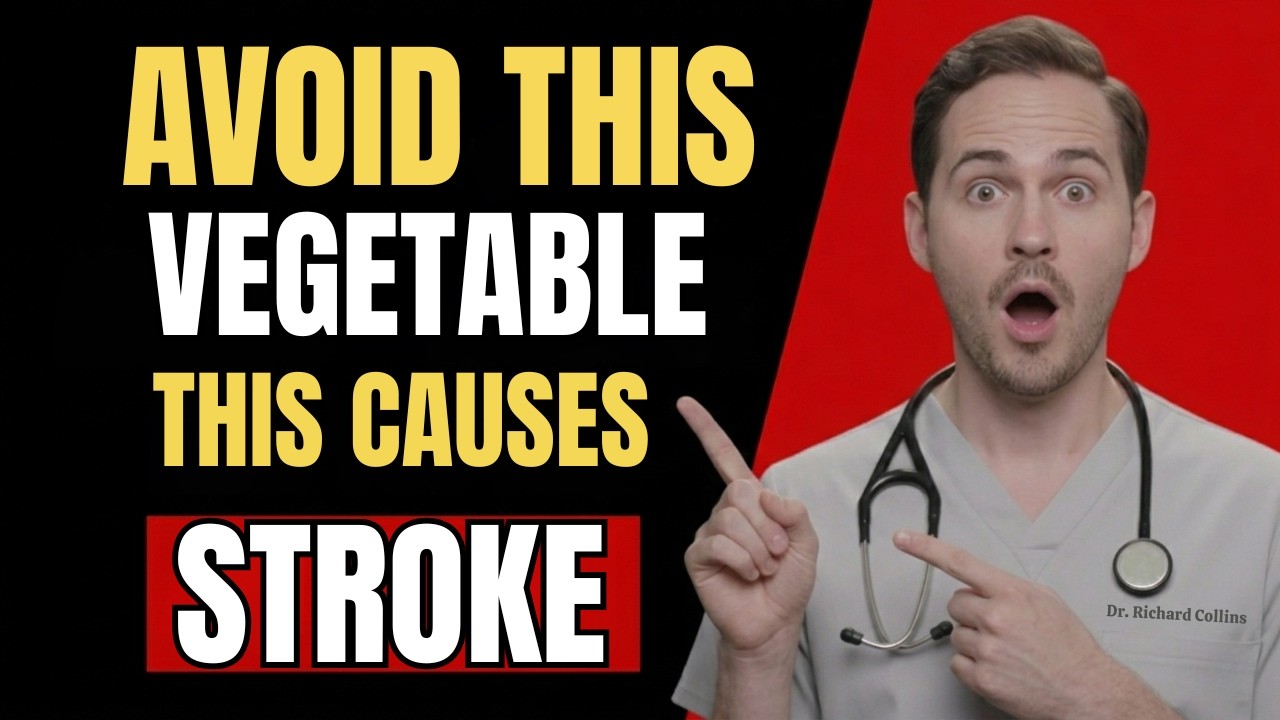 Doctor WARNS THIS Common Vegetable May Trigger Stroke Risk Senior Health