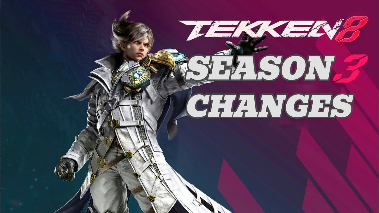 Tekken 8 Season 3 Lars Changes