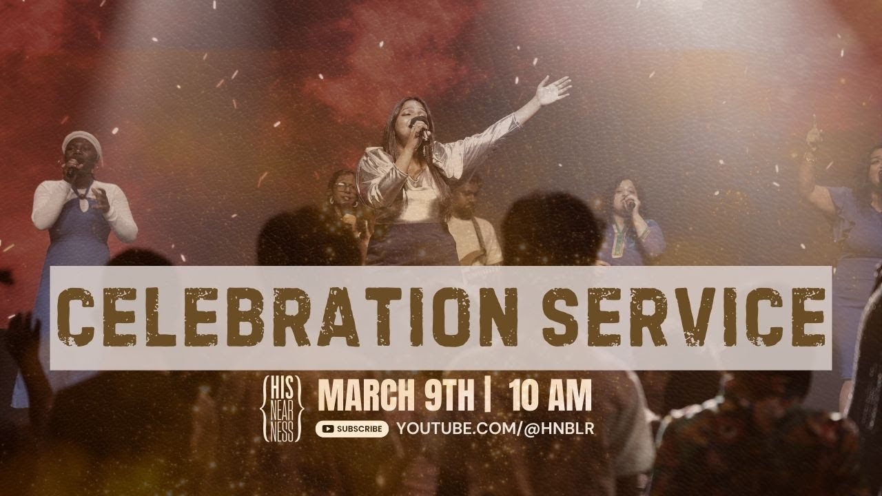 Celebration Service | March 9, 2025
