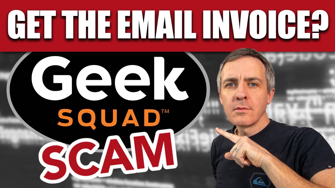 Geek Squad Scam Email Invoice, Explained (2024)