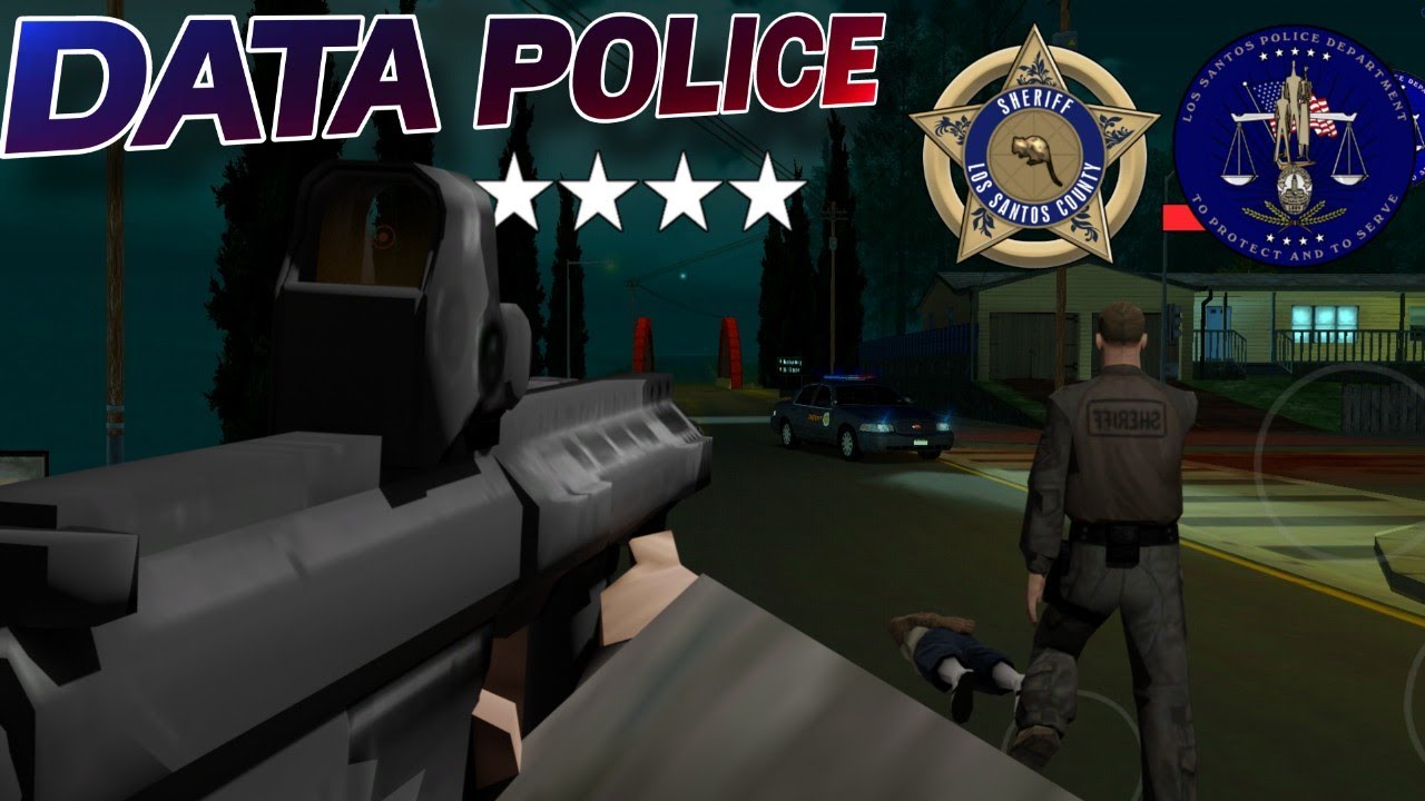 DATA POLICE 🚨  |  SAMP / ANDROID