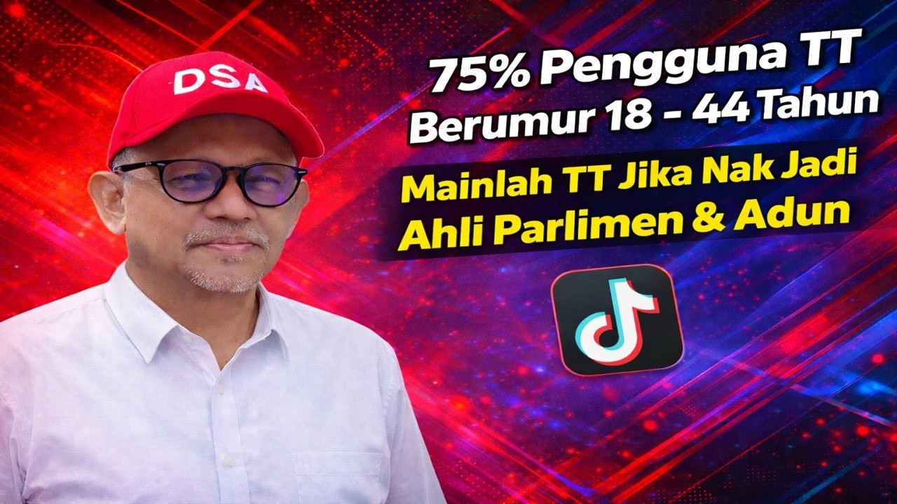 75 % pengguna TT berumur 18 - 44 tahun, Mainlah TT jika nak jadi Ahli Parlimen dan Adun 