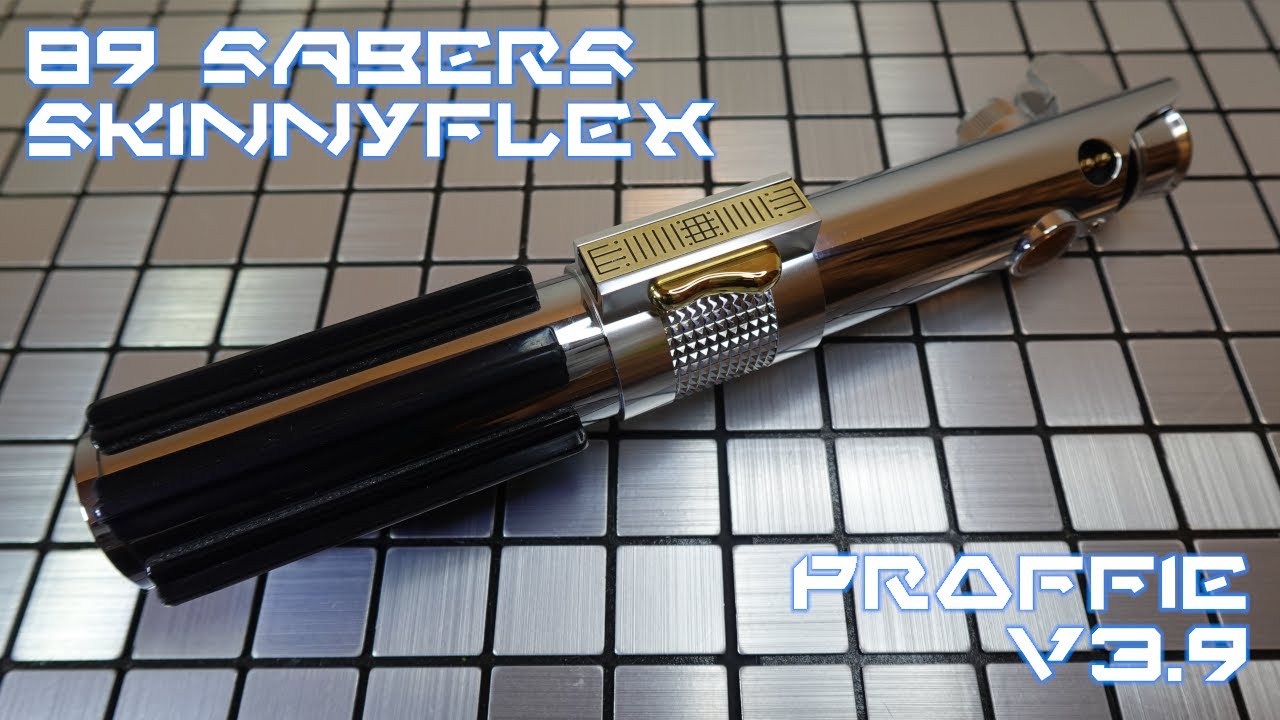 89 Sabers Skinnyflex Anakin lightsaber (Proffie v3.9)