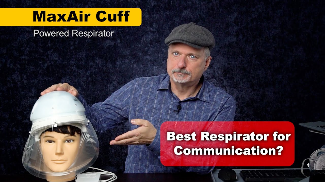 This powered respirator lets you be seen and understood clearly - the MaxAir Cuff