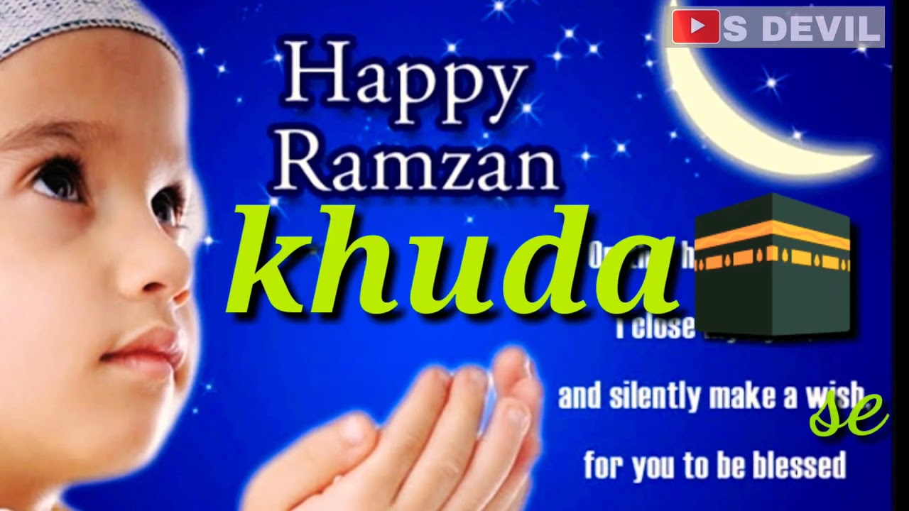 Ramajan best whatsapp status khuda ne kahamilunga  milunga wah 2019