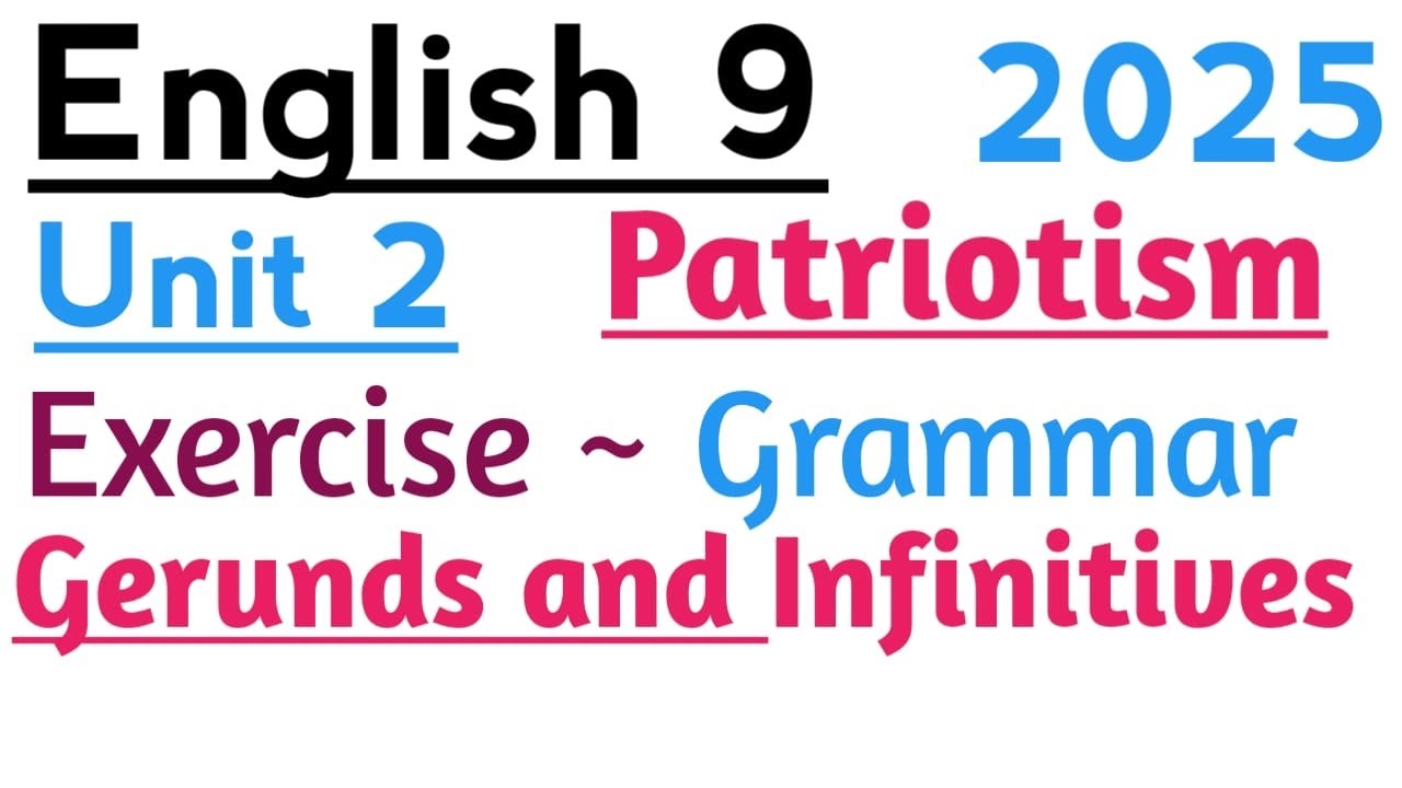 Gerunds and Infinitives (Exercise)|| Class 9 English Chapter 2 New Book 2025 