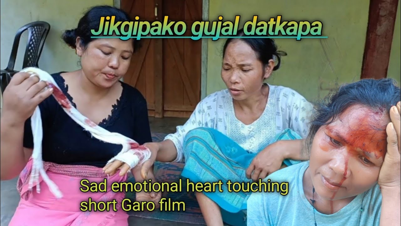 Jikgipako gujal datkapa/Sad emotional heart touching short Garo film #Matabeng tv.