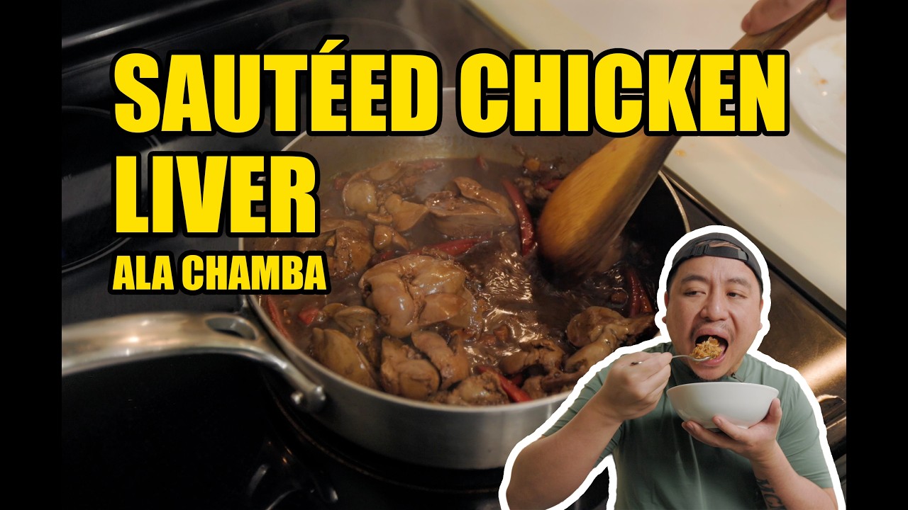 SOBRANG DALI NITO PROMISE! | Sautéed Chicken Liver | Chef Chamba