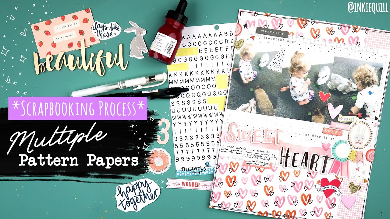 USING MULTIPLE PATTERNED PAPERS // Scrapbooking Process 