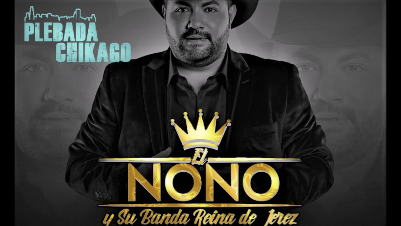 Gato Negro,Pacas De A Kilo,Catarino Y Los Rurales,Anastacio Pacheco- El Nono y su Banda En Vivo 2018