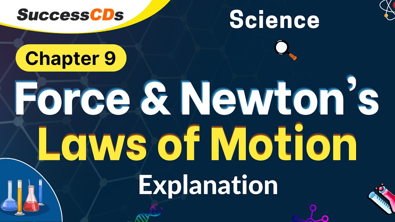 Class 9 Force and Laws of Motion Science Chapter 9 Explanation in Hindi, Question Answers