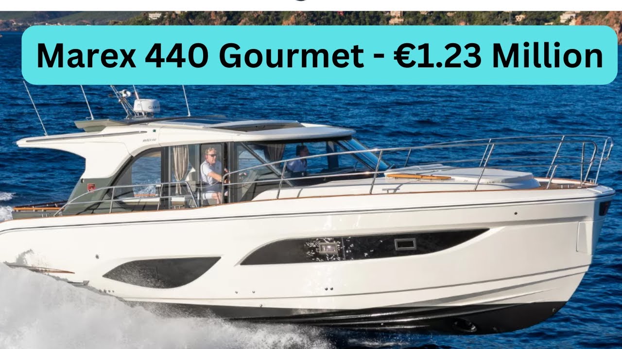 Boat Tour - Marex 440 Gourmet - €1.23 Million