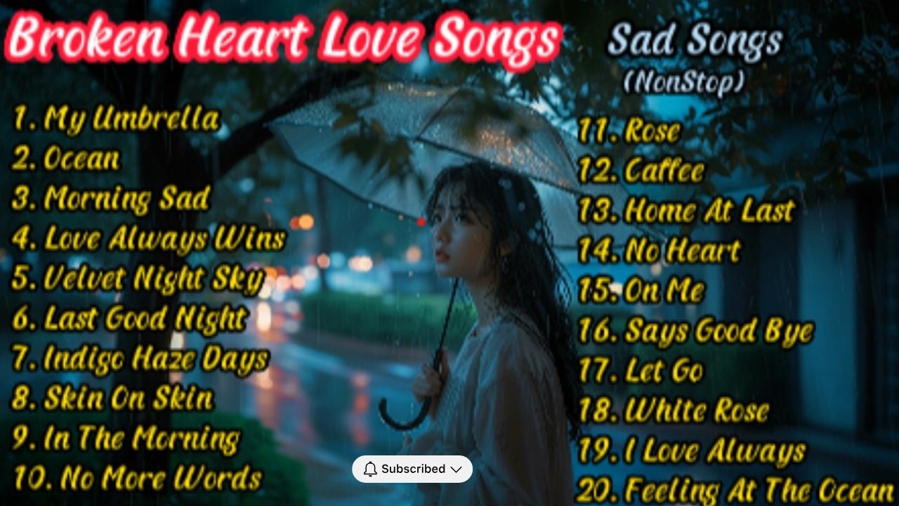 Broken Heart Songs 2026 - PAlioNa Song| Full Playlist | New English Sad SongsNonstop#sadsong #broken