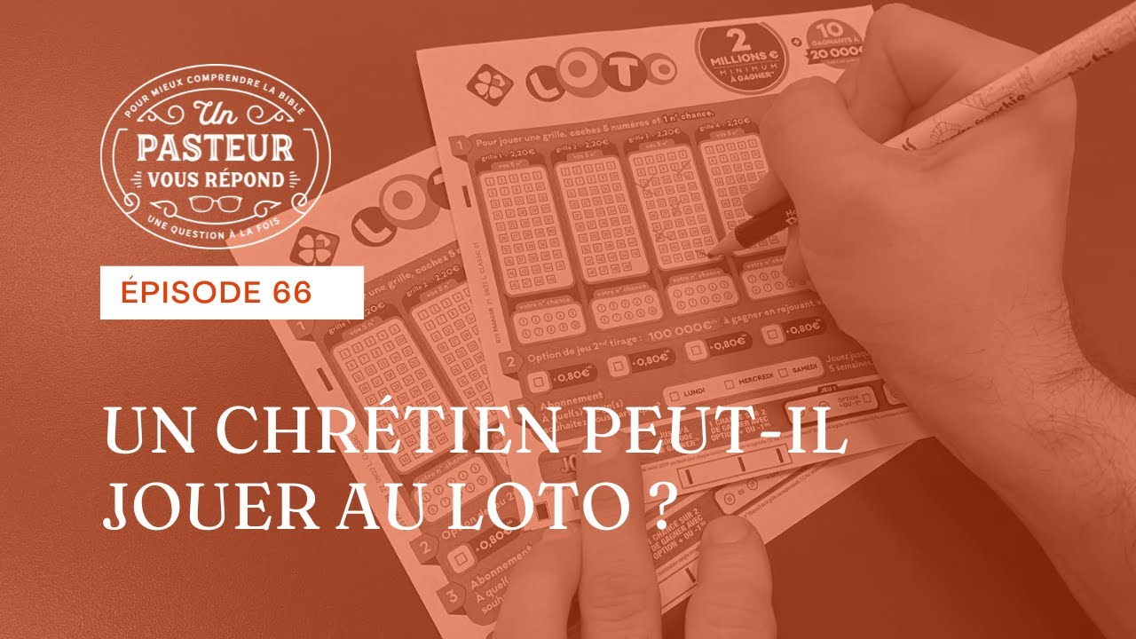Un chrétien peut-il jouer au loto? (Épisode 66)
