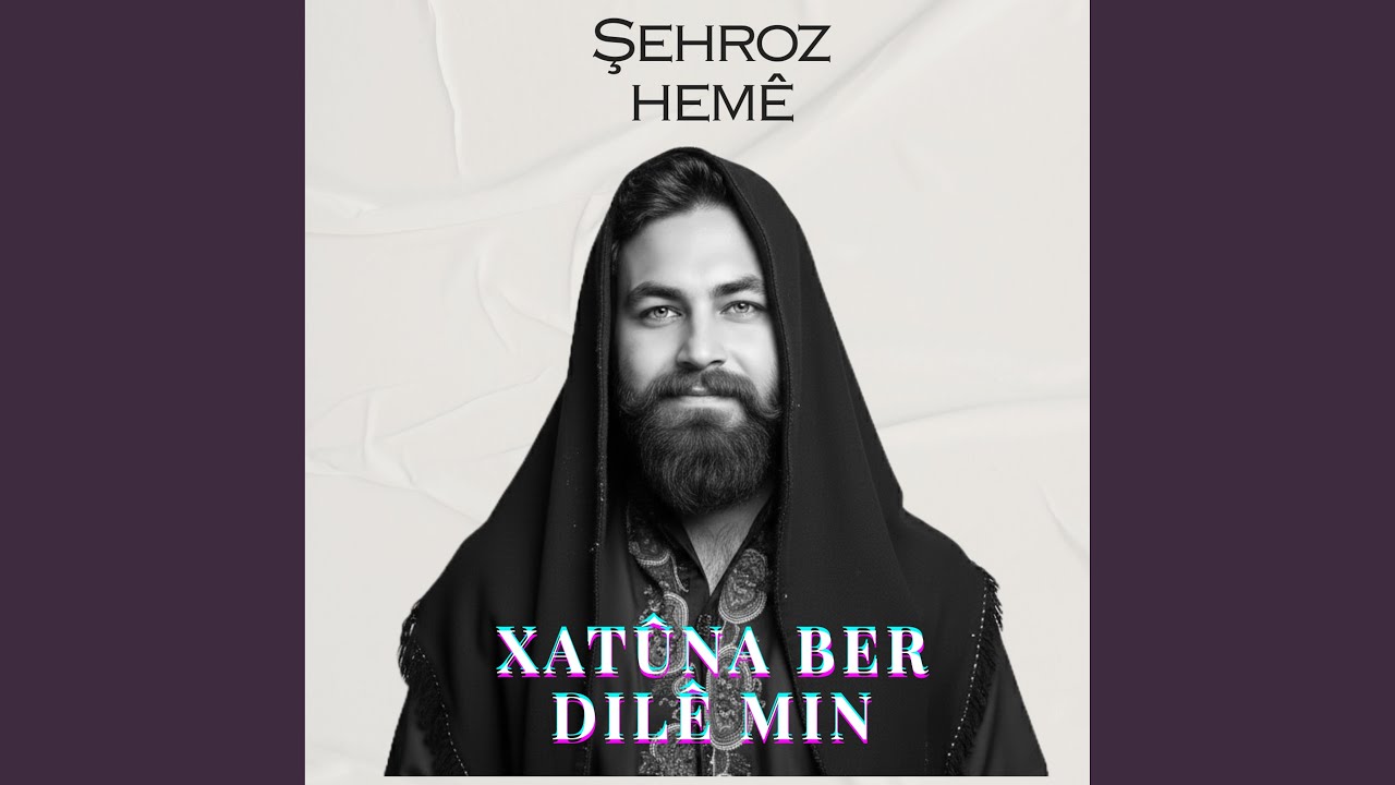 Xatûna ber dilê min