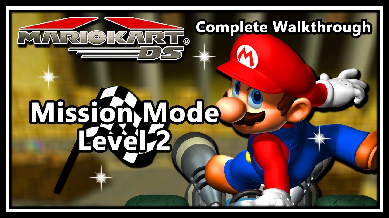 Mario Kart DS - Complete Walkthrough | Mission Mode, Level 2