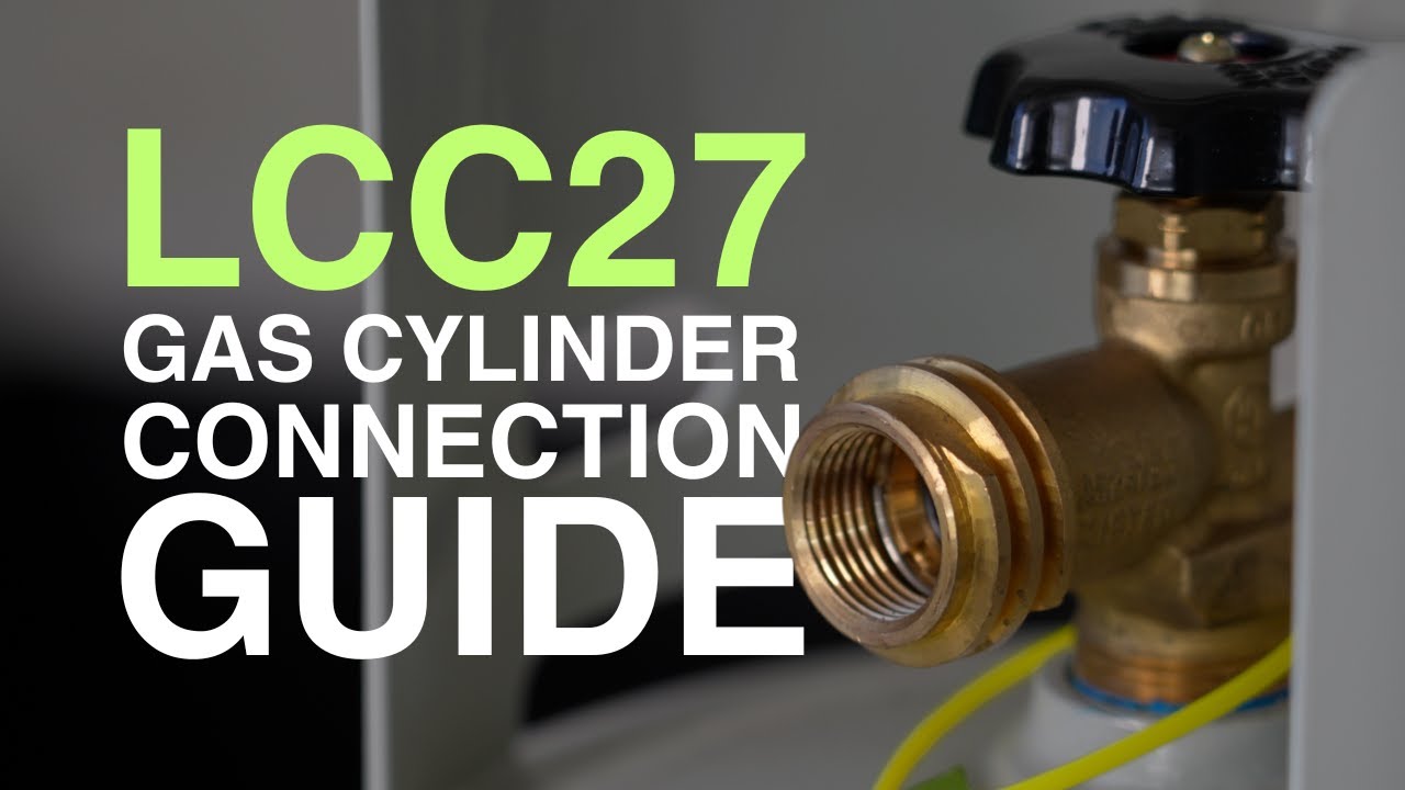 LCC27 Gas Cylinder Connection Guide - Gasmate